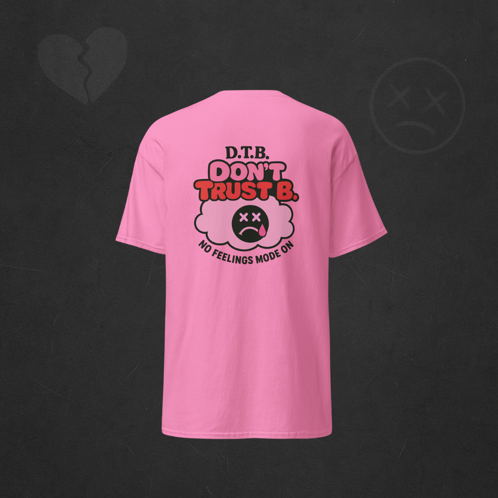 T-shirt D.T.B No feeling Mode On