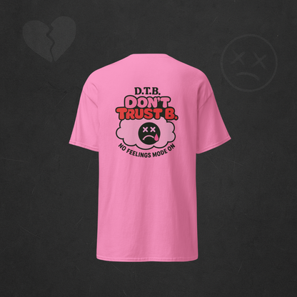 T-shirt D.T.B No feeling Mode On